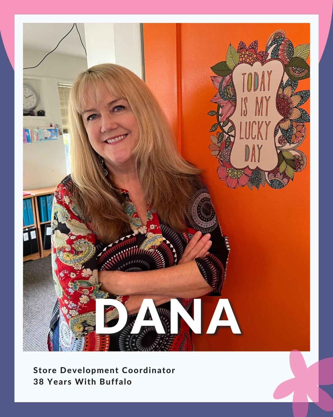 Dan wearing printed blouse and jeans in front of orange door; reads Store Development Coordinator - 38 Years With Buffalo